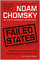 Failed States: The Abuse of Power and the Assault on Democracy