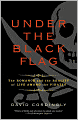 Under the Black Flag: The Romance and the Reality of Life Among the Pirates