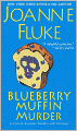 Blueberry Muffin Murder (Hannah Swensen Series #3)