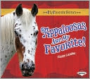 Appaloosas Are My Favorite!