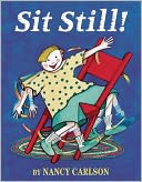 Sit Still!