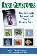 Rare Gemstones: How to Identify, Evaluate, and Care for Unusual Gems