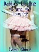 Daddy's Lil' One #1 and #2 Complete - Daddy Sex Roleplay Taboo