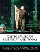 Celtic Music Of Yesterday And Today