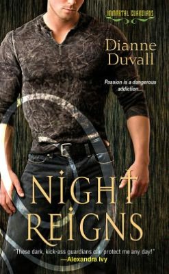Night Reigns (Immortal Guardians Series #2)