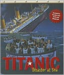 Titanic: Disaster at Sea
