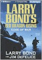 Larry Bond's Red Dragon Rising: Edge of War