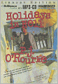 Holidays in Hell: In Which Our Intrepid Reporter Travels to the World's Worst Places and Asks 
