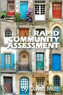 Rapid Community Assessment: Rapidly match community needs with missional Gifts