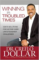 Winning at Work and in Your Finances: Part One from Winning In Troubled Times