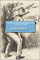 The Adventures Of Huckleberry Finn - The Original Classic Edition