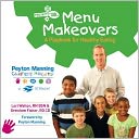 Menu Makeovers: A Playbook for Healthy Eating