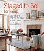 Staged to Sell (or Keep): Easy Ways to Improve the Value of Your Home