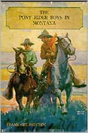 The Pony Rider Boys in Montana