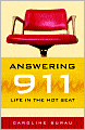 Answering 911: Life in the Hot Seat
