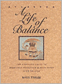 Ayurveda: A Life of Balance: The Complete Guide to Ayurvedic Nutrition and Body Types with Recipes
