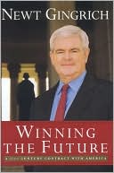 Winning the Future: A 21st Century Contract with America