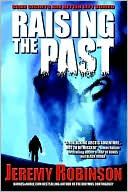 download Raising the Past : A Novel book