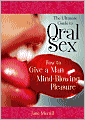The Ultimate Guide to Oral Sex