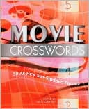 Movie Crosswords: 50 All-New Star-Studded Puzzles