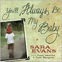 You'll Always Be My Baby