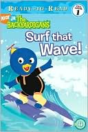 Surf that Wave (Backyardigans Ready-to-Read Series)
