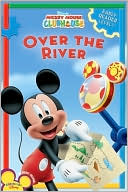 Over the River and Through the Woods: Early Reader (Mickey Mouse Clubhouse Series)