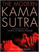 download Modern Kama Sutra : The Ultimate Guide to the Secrets of Erotic Pleasure book
