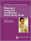 Pharmacy Technician Certification Quick-Study Guide