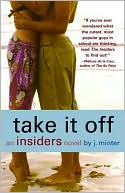 Take It Off (Insiders Series #3)