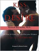 Kiss of Desire: A Guide to Oral Sex for Men & Women
