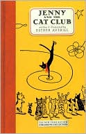 Jenny and the Cat Club: A Collection of Favorite Stories about Jenny Linsky