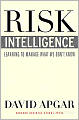 Risk Intelligence: Learning to Manage What We Don't Know