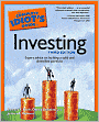 The Complete Idiot's Guide to Investing