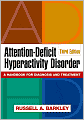 Attention-Deficit Hyperactivity Disorder: A Handbook for Diagnosis and Treatment