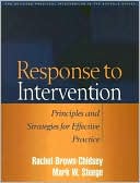 Response to Intervention: Principles and Strategies for Effective Practice (Practical Intervention Series)
