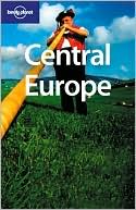 Lonely Planet: Central Europe