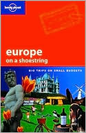 Lonely Planet: Europe on a Shoestring