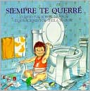 Siempre Te Querre