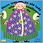 There Was an Old Lady Who Swallowed a Fly [With CD]