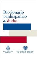 Diccionario panhispánico de dudas