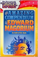 The Amazing Compendium of Edward Magorium