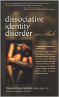 The Dissociative Identity Disorder Sourcebook
