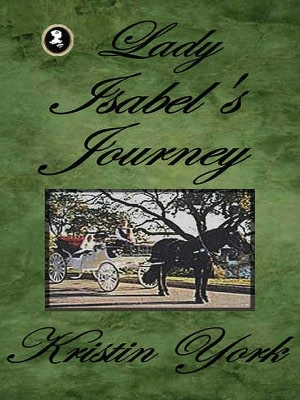 Lady Isabel's Journey