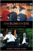 download In The Blink of An Eye : The Reed and Rob Nixon Story book