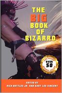 The Big Book of Bizarro