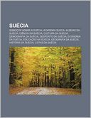 Su CIA: !Esbo OS Sobre a Su CIA, Academia Sueca, Aldeias Da Su CIA, CI Ncia Da Su CIA, Cultura Da Su CIA, Demografia Da Su CIA