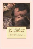 Chief Cook and Bottle Washer (Travers Brothers Series #1)