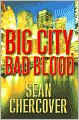 Big City, Bad Blood (Ray Dudgeon Series #1)