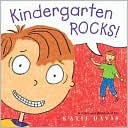 Kindergarten Rocks! by Katie Davis: Book Cover